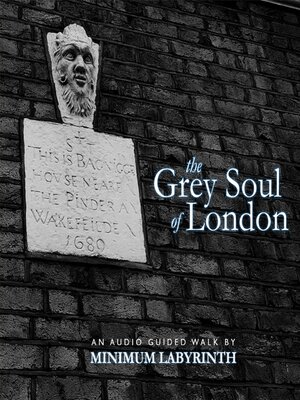 cover image of The Grey Soul of London